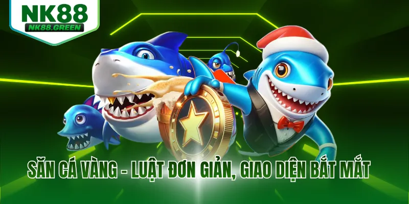 Săn cá vàng - Luật đơn giản, giao diện bắt mắt